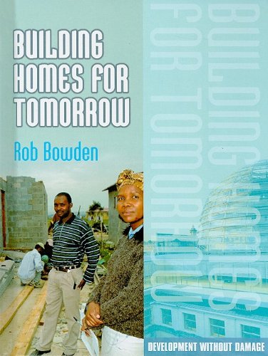 Building Homes for Tomorrow by Rob Bowden