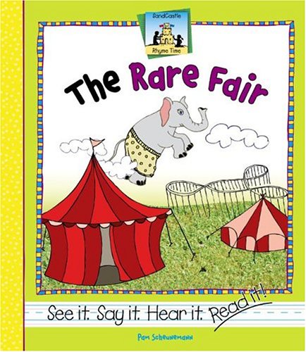 Rare Fair (Rhyme Time) by Pam Scheunemann