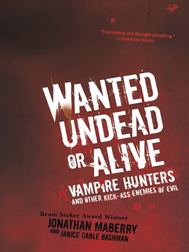 Wanted Undead or Alive by Jonathan Maberry
