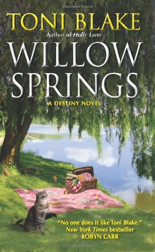 Willow Springs: A Destiny Novel by Toni Blake