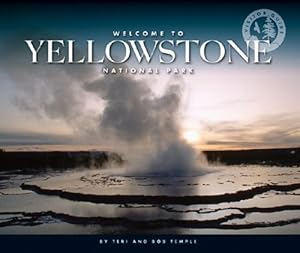 WELCOME TO YELLOWSTONE NATL PA (Visitor Guides)