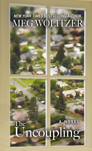 The Uncoupling by Meg Wolitzer
