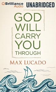 God Will Carry You Through