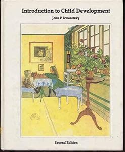 Introduction to child development by John Dworetzky