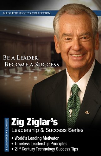 Zig Ziglar's Leadership &amp; Success Series by Zig Ziglar