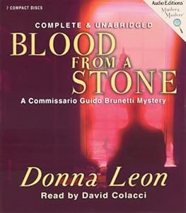 Blood From A Stone: A Commissario Guido Brunetti Mystery (Commissario Guido Brunetti Mysteries)