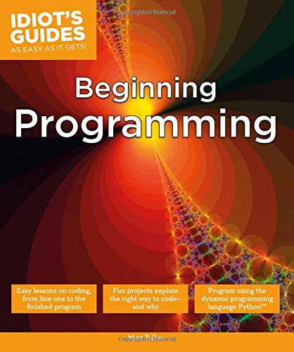 Idiot’s Guides: Beginning Programming - Harvard Book Store