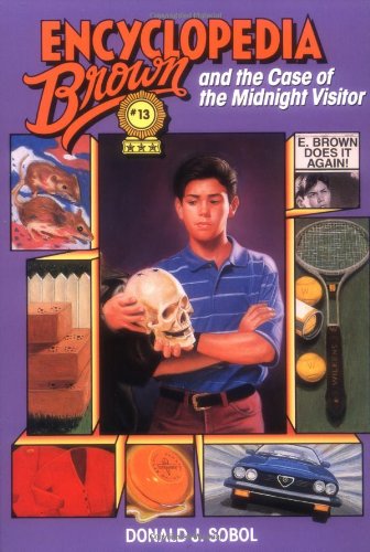 Encyclopedia Brown and the Case of the Midnight Visitor by Donald J Sobol