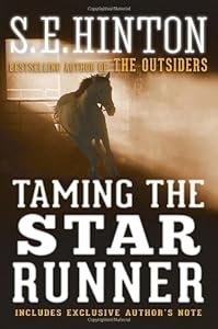 Taming the Star Runner by S.E. Hinton