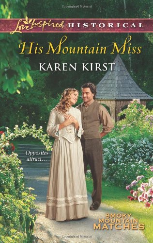 His mountain miss by Karen Kirst