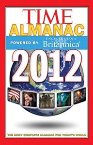 Time Almanac 2012: Powered By Encyclopedia Britannica by Kelly Knauer