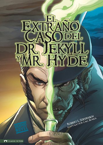 El Extra&ntilde;o Caso del Dr. Jekyll y Mr. Hyde by Carl Bowen