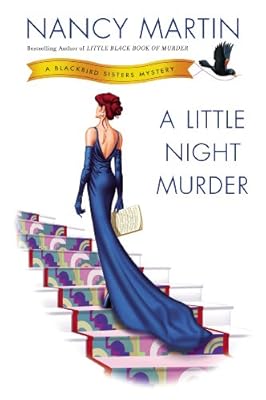 A Little Night Murder: A Blackbird Sisters Mystery