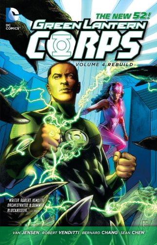 Green Lantern Corps Vol. 4: Rebuild by Robert Venditti