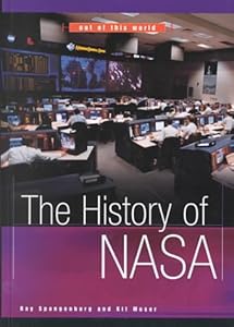 The History of Nasa (Out of This World)