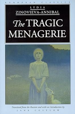 The Tragic Menagerie (European Classics)