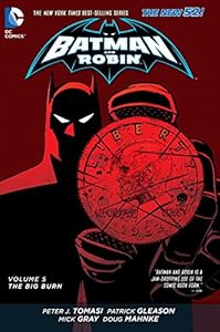 Batman and Robin Vol. 5: The Big Burn