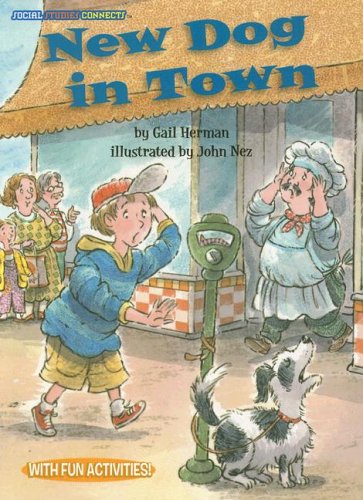 New Dog in Town by Gail Herman