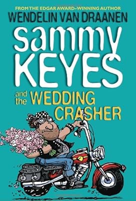 Sammy Keyes and the Wedding Crasher