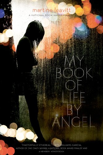 My Book of Life by Angel by Martine Leavitt