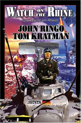 Watch on the Rhine (Posleen War Series #7) by John Ringo