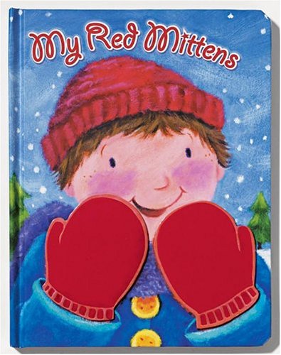 My Red Mittens by Melanie Mitchell