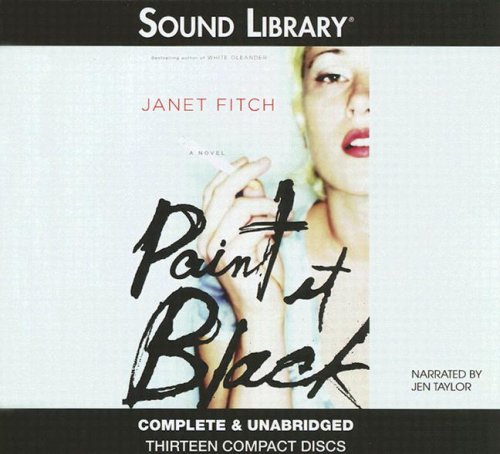 Paint It Black by Janet Fitch