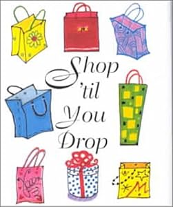 Shop 'Til You Drop (Charming Petites Series) by Esther Beilenson