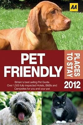 Pet Friendly Places to Stay 2012.