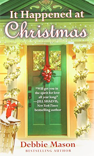 It Happened at Christmas by Debbie Mason
