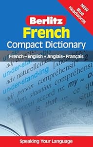 French Compact Dictionary: French-English/Anglais-Francais (Berlitz Compact Dictionary) (English and French Edition)