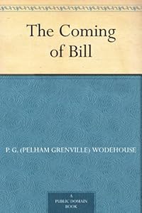 The Coming of Bill