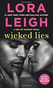 Wicked Lies: A Men of Summer Novel by Lora Leigh