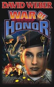 War of Honor (Honor Harrington #10)