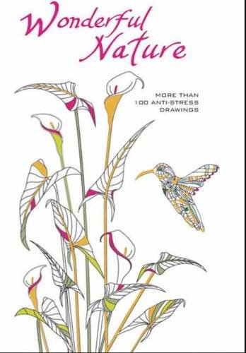 Wonders of Nature Colouring Book by Whitestar