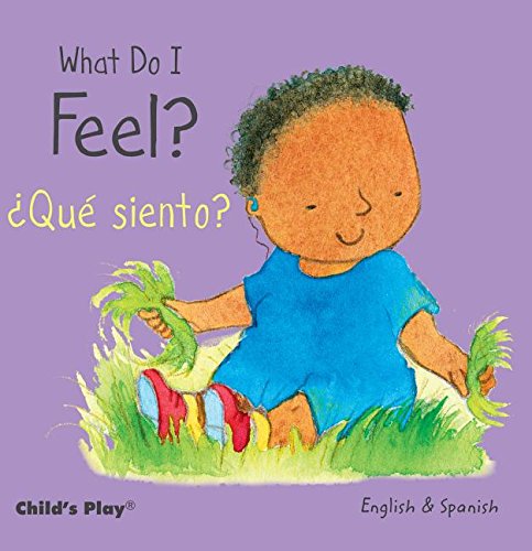 What Do I Feel? / Que Siento? by Annie Kubler 
			
			
		
		
		
       	 
       		
       			(Author, Illustrator),