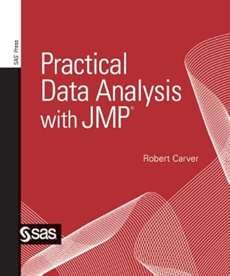 Practical Data Analysis with JMP