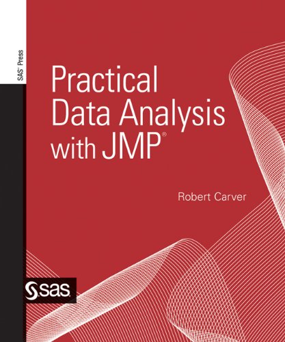 Practical Data Analysis with JMP by Robert Carver