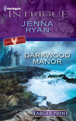 Darkwood Manor by Jenna Ryan