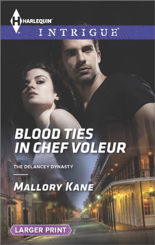 Blood Ties in Chef Voleur by Mallory Kane