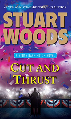 Cut And Thrust by Stuart Woods