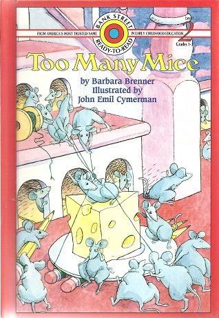 Too Many Mice (Bank Street Ready-To-Read) by Barbara Brenner