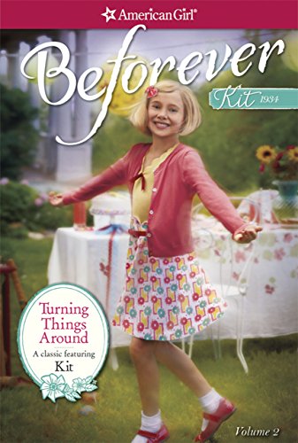 TURNING THINGS AROUND: by Valerie Tripp