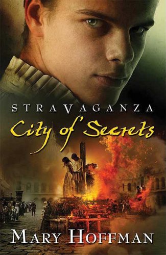 City of Secrets (Stravaganza, Book 4) by Mary Hoffman