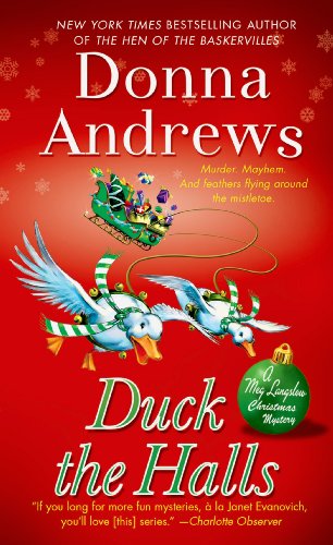 Duck the Halls: A Meg Langslow Mystery by Donna Andrews