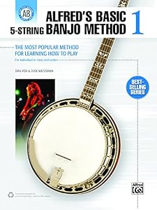 Alfred's Basic 5-String Banjo Method: The Most Popular Method for Learning How to Play