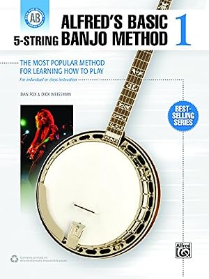 Alfred's Basic 5-String Banjo Method: The Most Popular Method for Learning How to Play