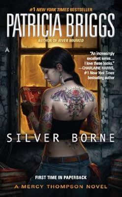 Silver Borne (Mercy Thompson Book 5)