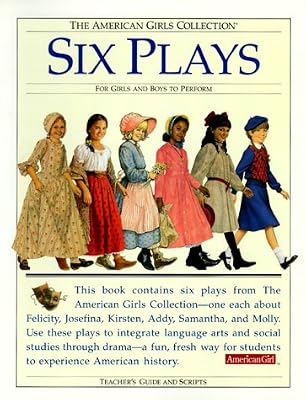 Six Plays for Girls and Boys to Perform: Teacher's Guide (The American Girls Collection)
