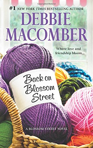 Back on Blossom Street by Debbie Macomber